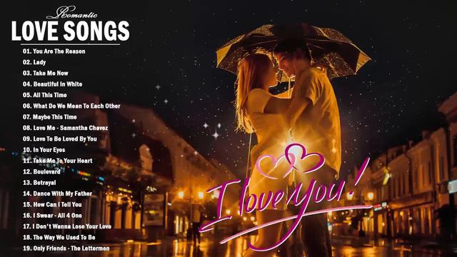 Лучшие Романтические Песни Песни О Любви Плейлист 2020 Великая Английская Коллекция Песен # 1 смотреть онлайн