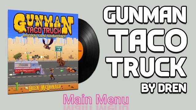 Best Music Kit CS:GO : GUNMAN TACO TRUCK BY DREN 2021 (#1) смотреть онлайн