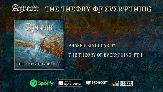 Ayreon - (Phase I - Singularity) The Theory Of Everything PT. 1 смотреть онлайн