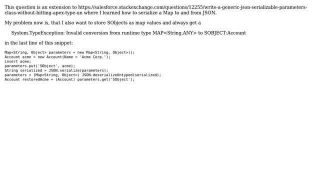 Salesforce: How to store and JSON-serialize Map of Objects AND SObjects? (2 Solutions!!) смотреть онлайн