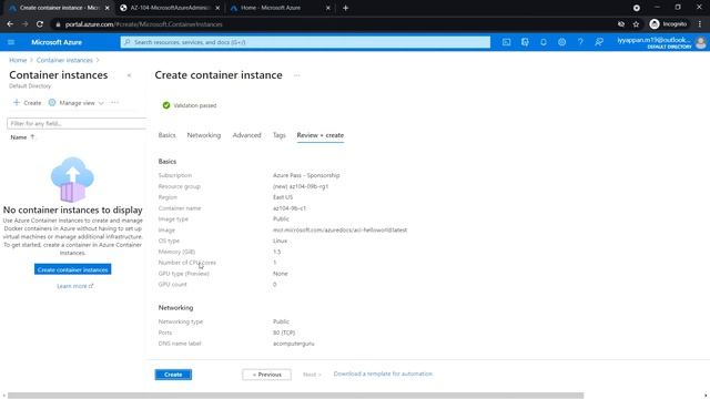 AZ-104 Hands-On Lab 9b: Task 1 & 2: Deploy Docker Image Using Azure Container Instance смотреть онлайн