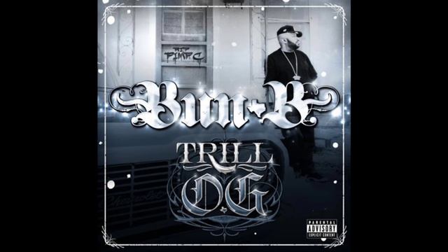 Bun B "I Git Down 4 Mine" (Trill O.G) смотреть онлайн