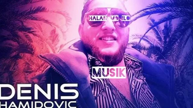 Denis Hamidovic Halan Mo Ilo