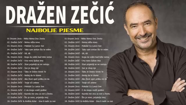 DRAŽEN ZEČIĆ MIX - MEGA HITOVI - NAJVECI HITOVI смотреть онлайн