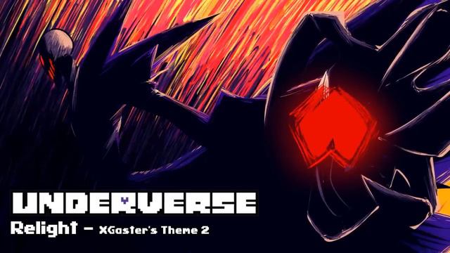 Underverse OST - Relight [XGaster's Theme 2] смотреть онлайн