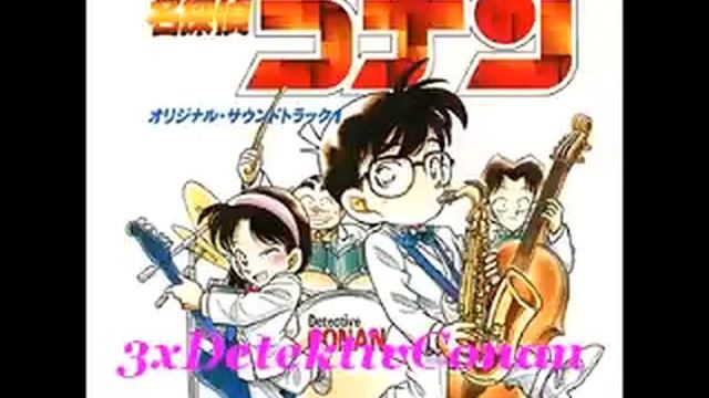 ♪Detective Conan OST 1♪~01 Detective Conan Main Theme смотреть онлайн