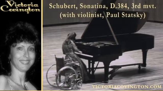 Victoria Covington Performs Schubert, Sonatina, D.384, 3rd Mvt.  (with Violinist, Paul Statsky)