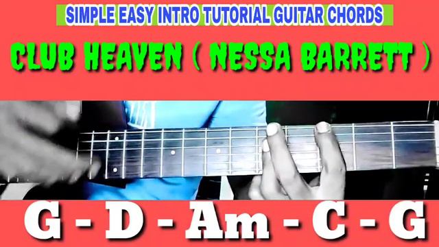 CLUB HEAVEN !! NESSA BARRETT !! SIMPLE EASY INTRO TUTORIAL GUITAR CHORDS смотреть онлайн