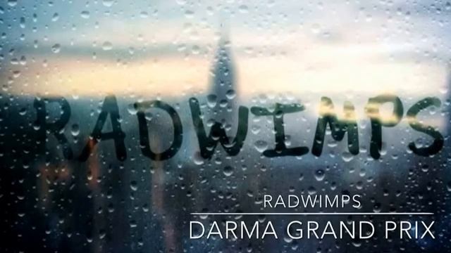 RADWIMPS/DARMA GRAND PRIX смотреть онлайн