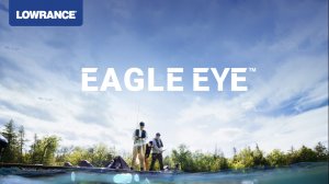 Lowrance Eagle Eye - доступная новинка с Live Sonar