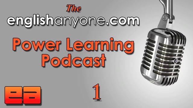 The Power Learning Podcast - 1 - The Problem With Language Forums - Learn Advanced English Podcast