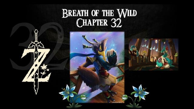 Breath of the Wild- a novelisation by Zed of Ages- Chapter 32 смотреть онлайн