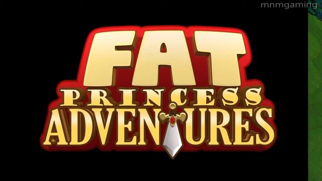 Fat Princess Adventures First Impressions! смотреть онлайн