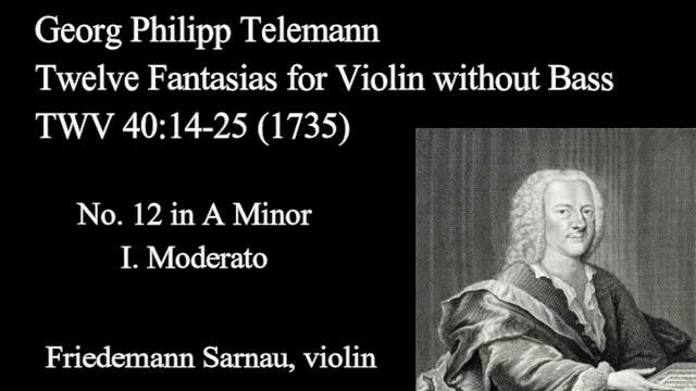 Telemann Fantasia for Solo Violin No 12 in A Minor I Moderato смотреть онлайн