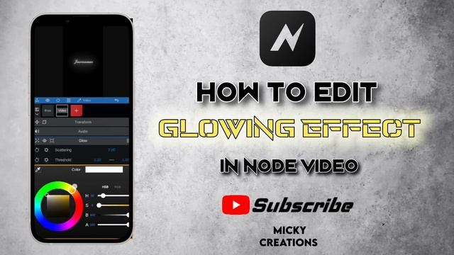 How to edit glow effect in node video||editing||glowing status||Micky Creations.......✨ смотреть онлайн