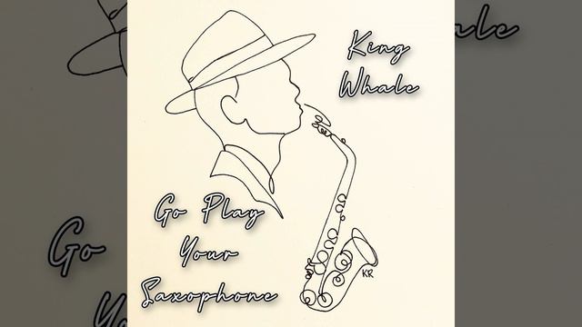 Go Play Your Saxophone смотреть онлайн