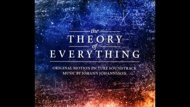 The Theory of Everything - Forces of Attraction Theme Extended смотреть онлайн