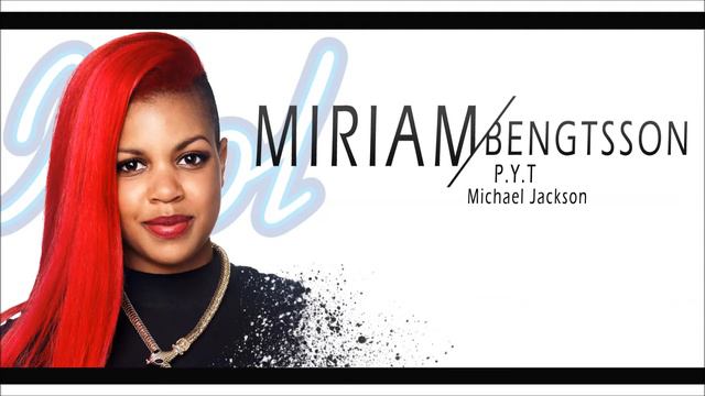Idol 2013: Miriam Bengtsson | P.Y.T - Michael Jackson. HD 1080p смотреть онлайн
