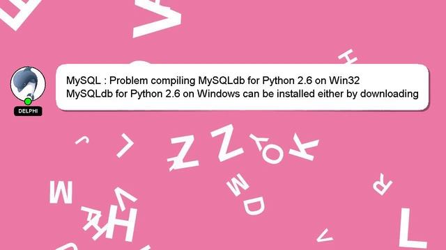 MySQL : Problem compiling MySQLdb for Python 2.6 on Win32 смотреть онлайн