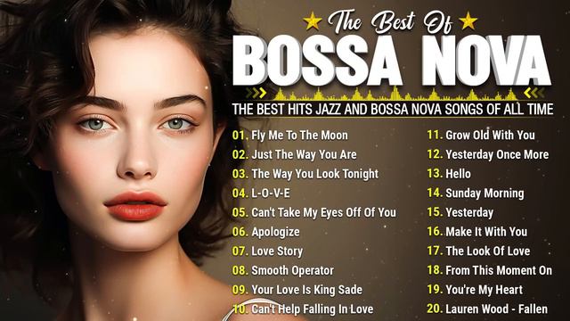 Best Bossa Nova Music Ever 2024 ☕ Jazz & Bossa Nova Popular Songs ☕ Relaxing Bossa Nova Music смотреть онлайн