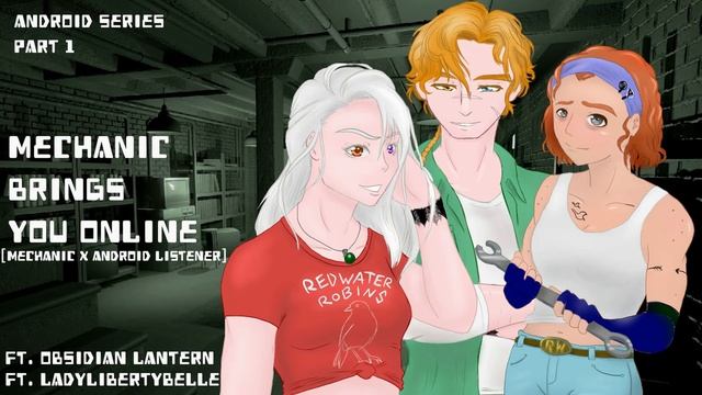 [F4A] Mechanic brings you online (human x android listener) // Android Series Part 1 смотреть онлайн