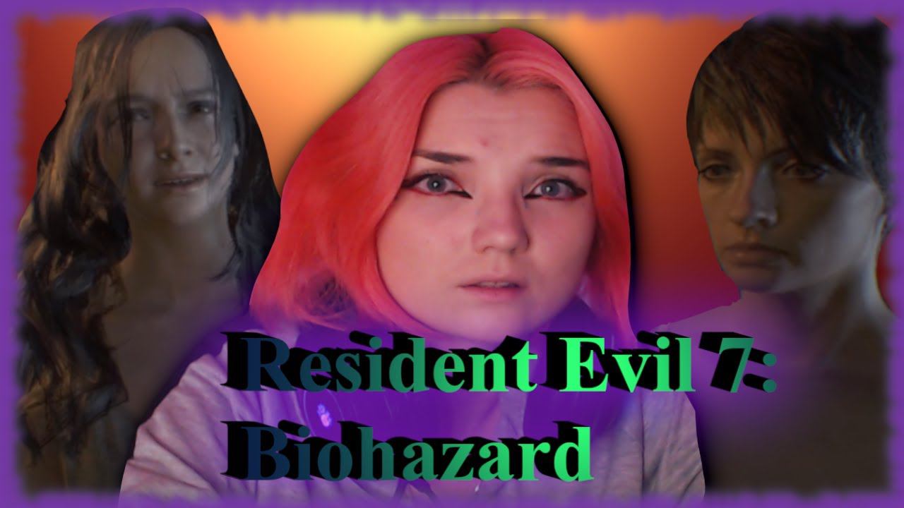 Resident Evil 7: Biohazard /10/ МИЯ ИЛИ ЗОЯ??!!!
