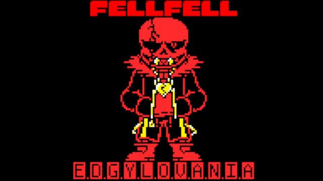 FellFell: E.d.g.y.l.o.v.a.n.i.a - FF!Sans