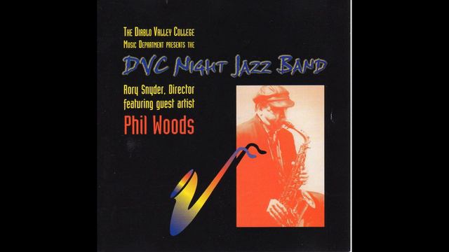Goodbye Mister Evans DVC Night Jazz Band by Phil Woods смотреть онлайн
