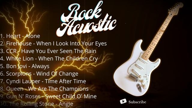 Acoustic Rock Ballads Years 70, 80, 90