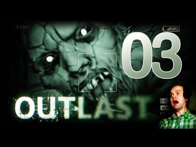 Outlast Прохождение ► КАК ОН МЕНЯ НАШЕЛ?! ◄ #03 смотреть онлайн