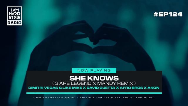 I AM HARDSTYLE Radio Episode 124 By Brennan Heart