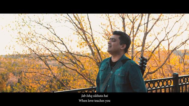 Jab Ishq Sikhata Hai! When Love Teaches You! Allama Iqbal, Karim Gillani смотреть онлайн