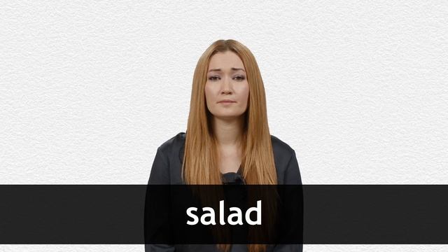 How To Pronounce SALAD In American English