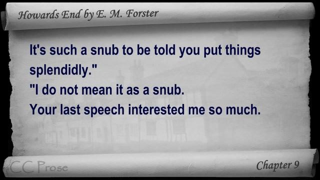 Chapter 09 - Howards End by E. M. Forster смотреть онлайн