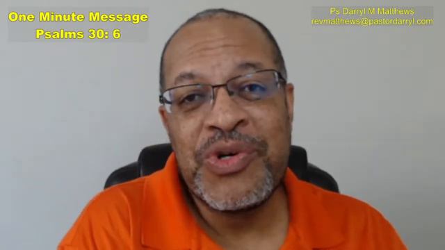 One Minute Message - Security Leads To Confidence - Psalm 30: 6 #psalms #darrylmatthews смотреть онлайн