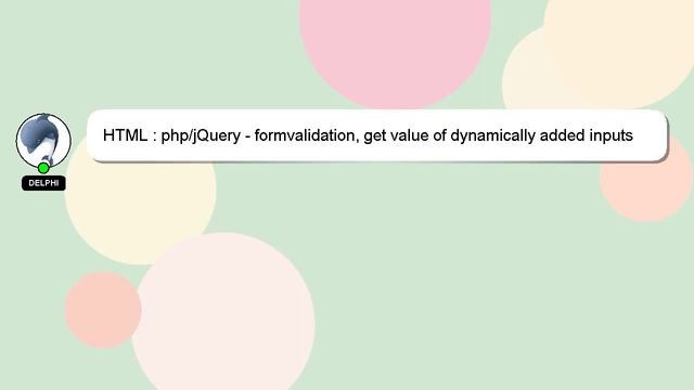 HTML : php/jQuery - formvalidation, get value of dynamically added inputs смотреть онлайн
