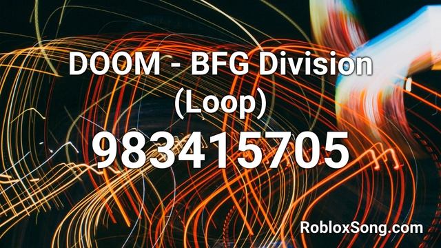 DOOM - BFG Division (Loop) Roblox ID - Roblox Music Code смотреть онлайн