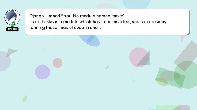 Django : ImportError: No module named 'tasks' смотреть онлайн