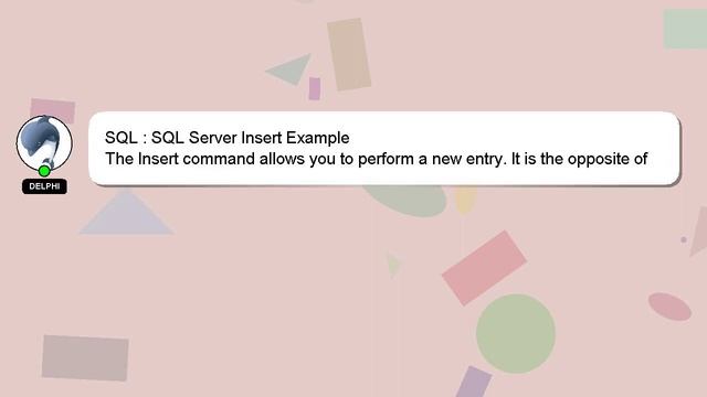 SQL : SQL Server Insert Example смотреть онлайн