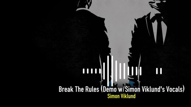 PAYDAY 2 - Break The Rules DEMO [w/Simon Viklund Vocals] смотреть онлайн
