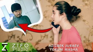 Азизбек Чураев - Маша (Лиля) | Azizbek Juraev - Masha
