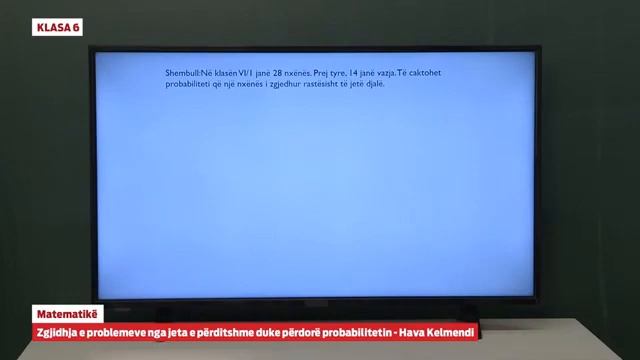 Klasa 6 - Matematikë - Zgjidhja e problemeve nga jeta e përditshme duke përdorë probabilitetin смотреть онлайн