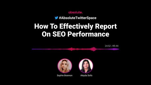 How To Effectively Report On SEO Performance With Aleyda Solis ? смотреть онлайн