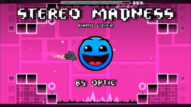Stereo Madness by ForeverBound - piano cover (full song) смотреть онлайн