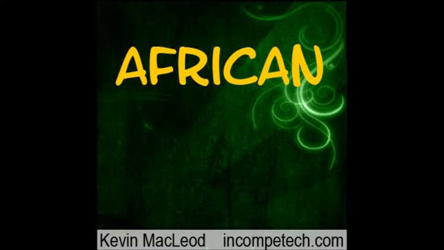 Kevin MacLeod - Kumasi Groove