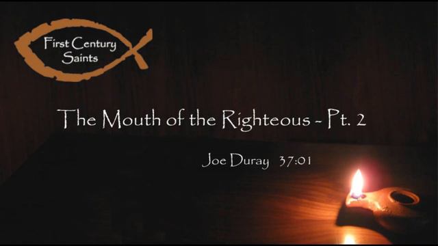 0527 The Mouth of the Righteous - Pt. 2 смотреть онлайн