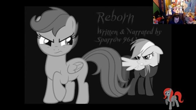 Reaction Reborn- Chapter Three [MLP Dark Sad Fanfic Reading] смотреть онлайн