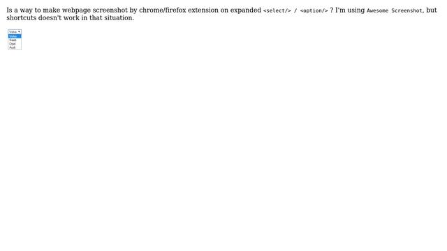 How to make screenshot of select option element expanded? смотреть онлайн