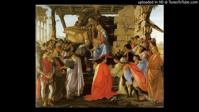 O.Respighi : Trittico botticelliano - II. L'Adorazione dei Magi (Andante lento-Poco più mosso) смотреть онлайн