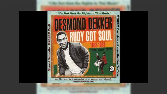 Desmond Dekker - Rudy Got Soul 1963-1968 Mix 2 смотреть онлайн